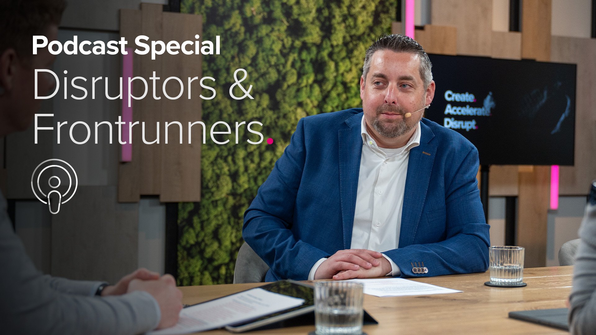 DeepDive Special: Disruptors & Frontrunners